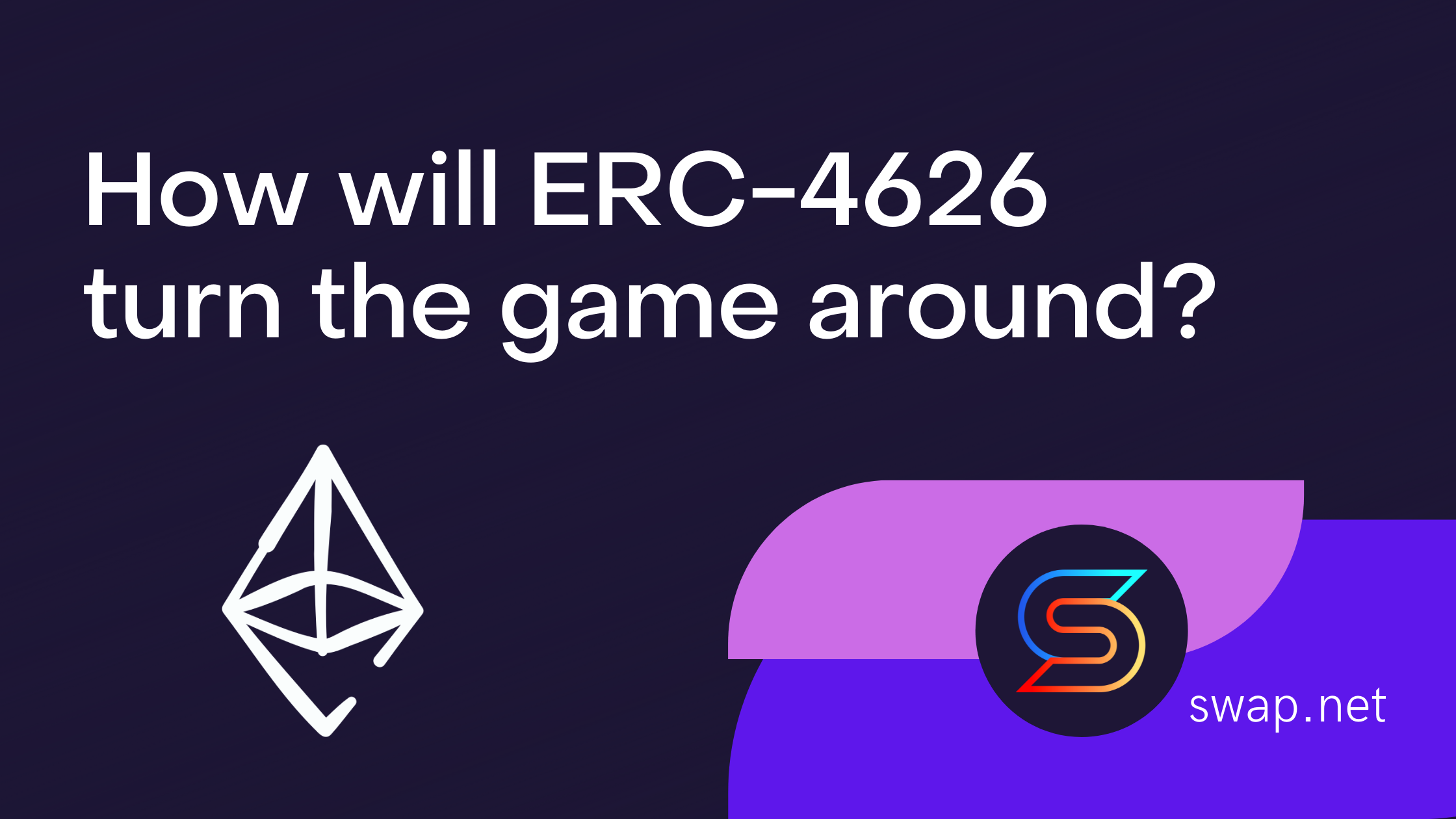 How will ERC-4626 turn the game around? | by Swap.Net - NFT Aggregator &  Exchange | Medium
