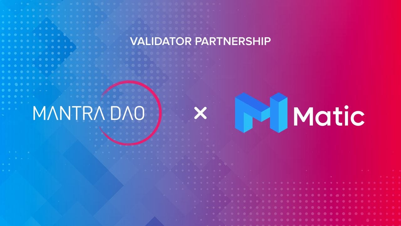 MANTRA DAO and Matic Network Team Up to Bring Community-First Incentives to  DeFi | by MANTRA | MANTRA | Medium