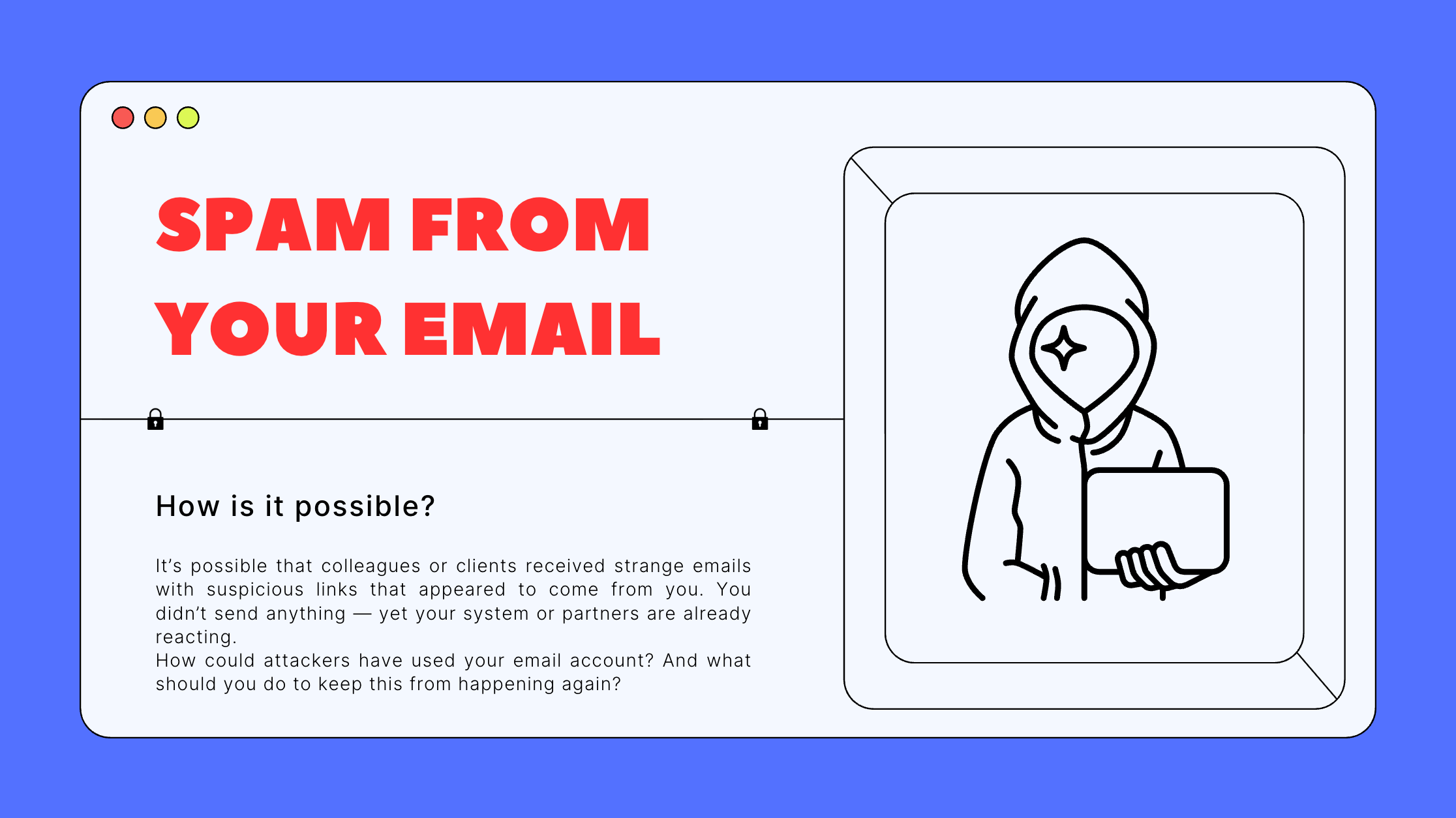 When Your Email Account Starts Sending Spam: What It Means and How to  Respond | by 0trust0day | Medium