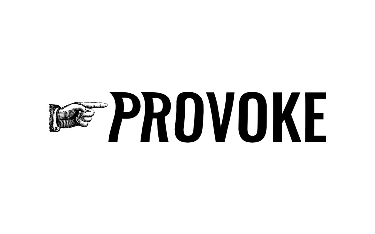 Provoking Without Fear. I