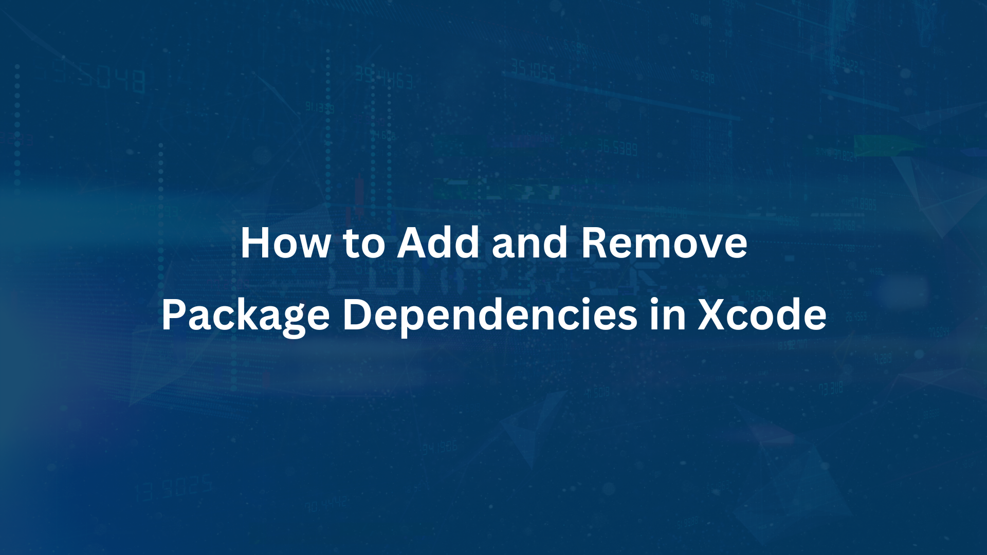 How to Add and Remove Package Dependencies in Xcode | by Ijeoma