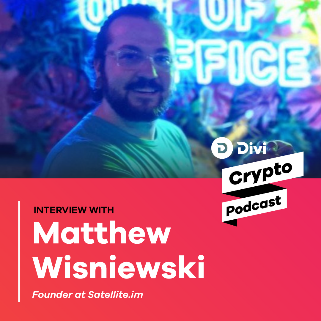 Divi Crypto Podcast, EP 185. The Future of Security and Messaging… | by  Ryan | Divi Project | Medium