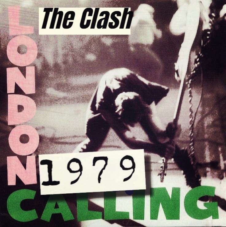 London Calling — The Clash's Apocalyptic Vision of Today
