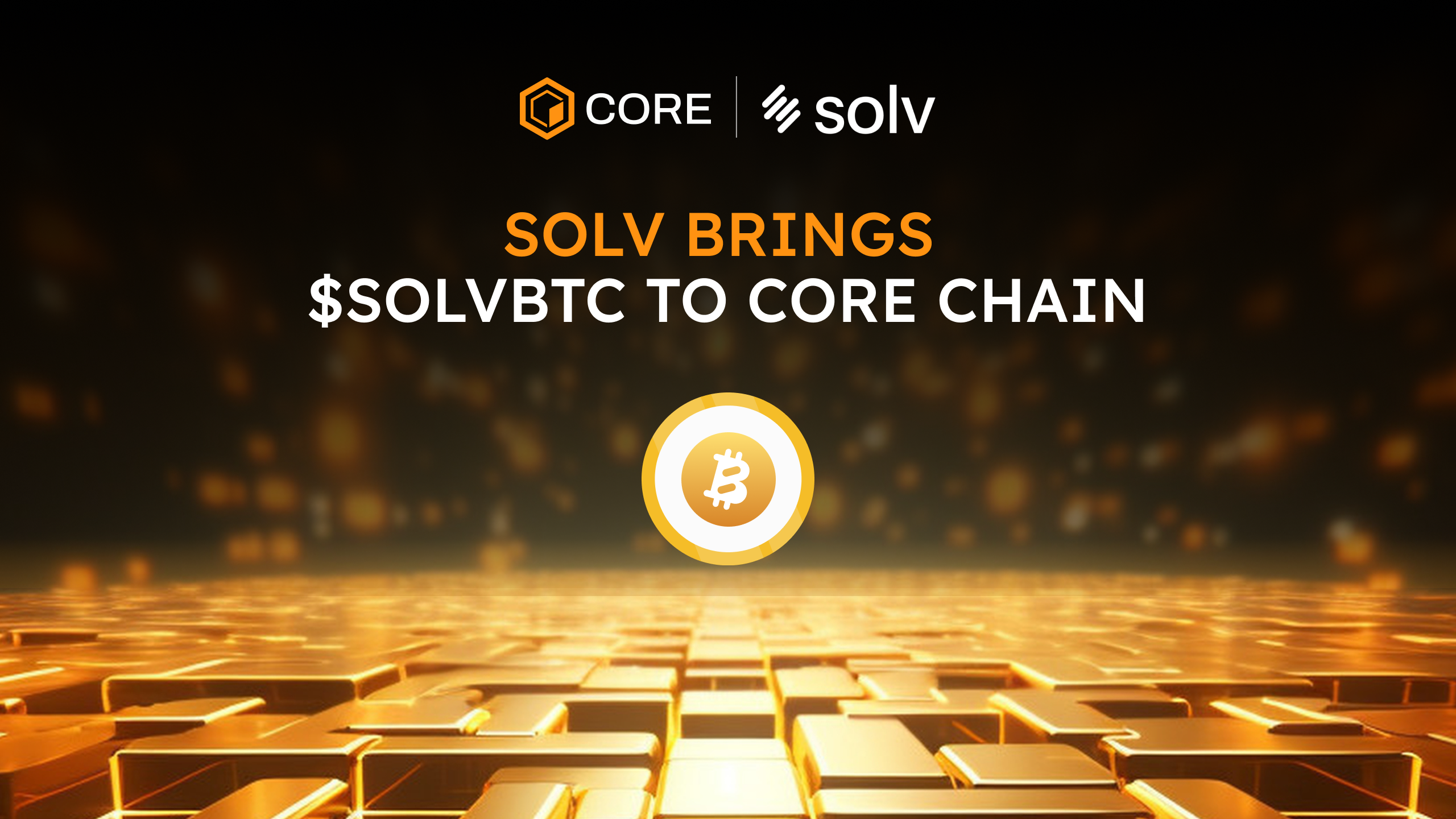 Solv Protocol Brings SolvBTC to Core Chain: Unlocking New Opportunities |  by Core DAO | Medium