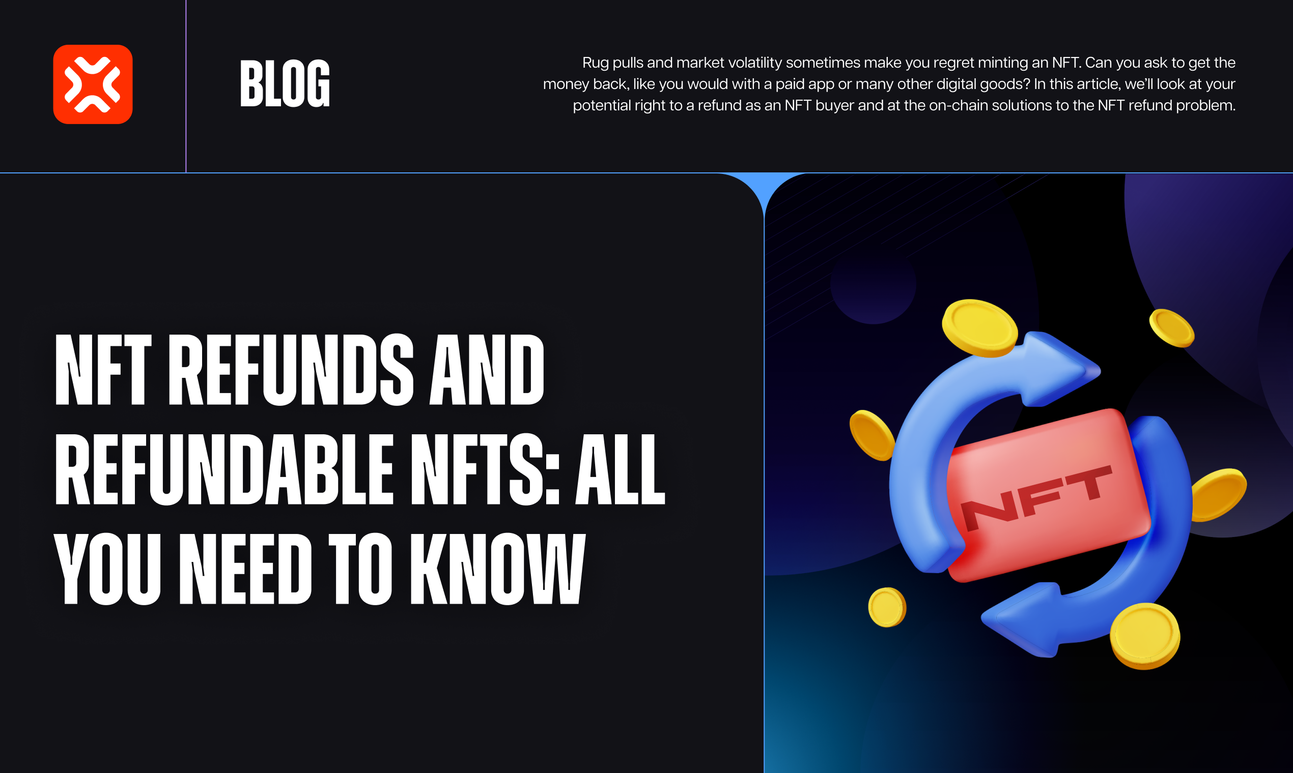 NFT refunds and refundable NFTs: all you need to know | by XP.NETWORK |  XP.NETWORK | Medium