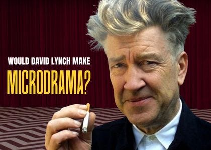 david lynch cigarette ad Writing Microdramas(Duanju 短剧): The David Lynch Method | by Saahil Thakkar  | Microdrama