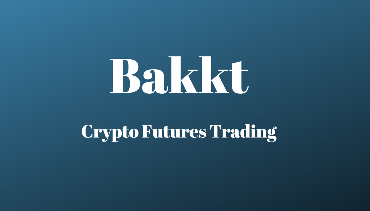 What Is Bakkt? | Complete Exchange Guide | by Delton Rhodes | The Green  Light | Medium