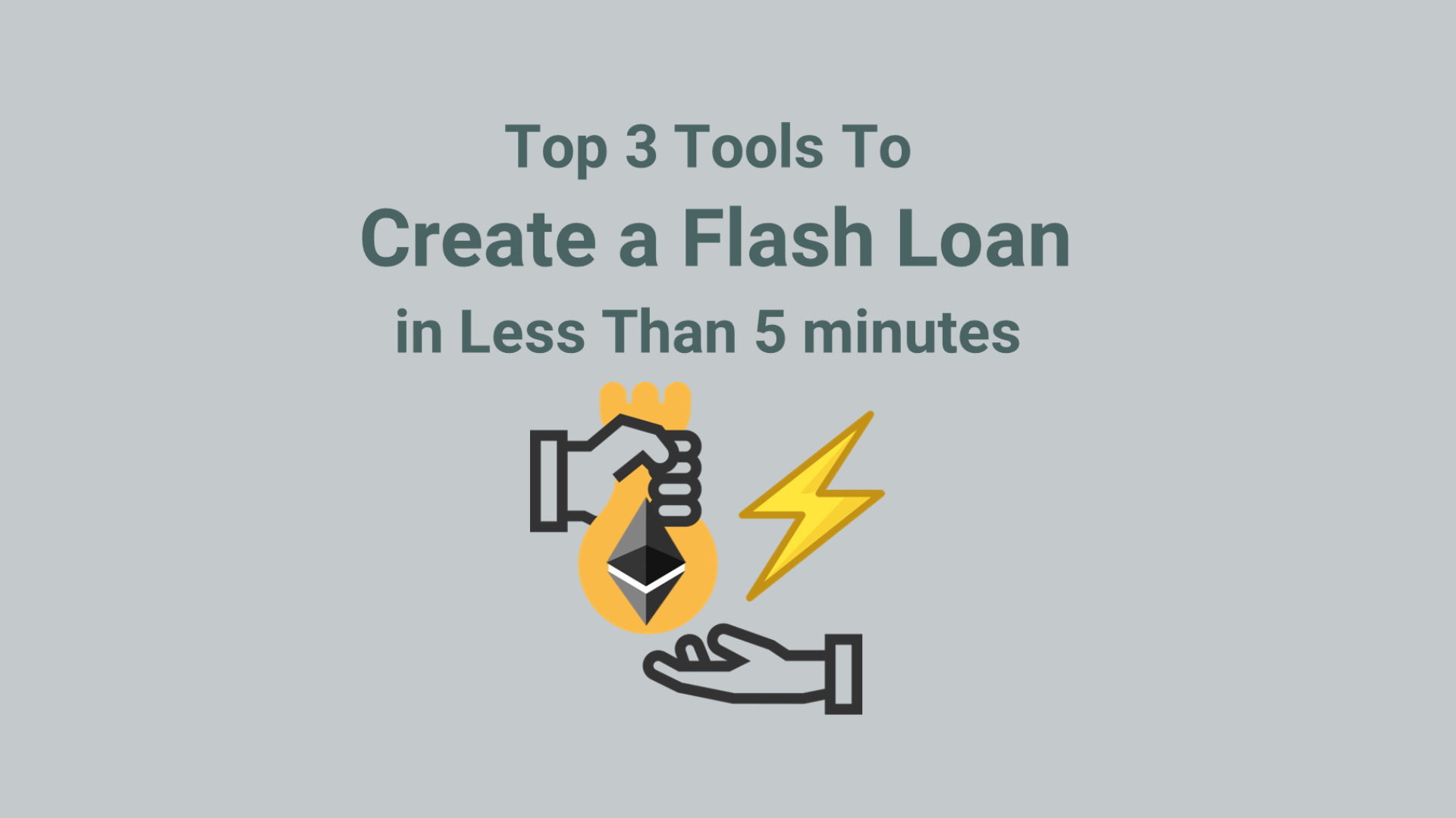 Top 3 Tools To Create a Flash Loan in Less Than 5 Minutes | Bitium Blog