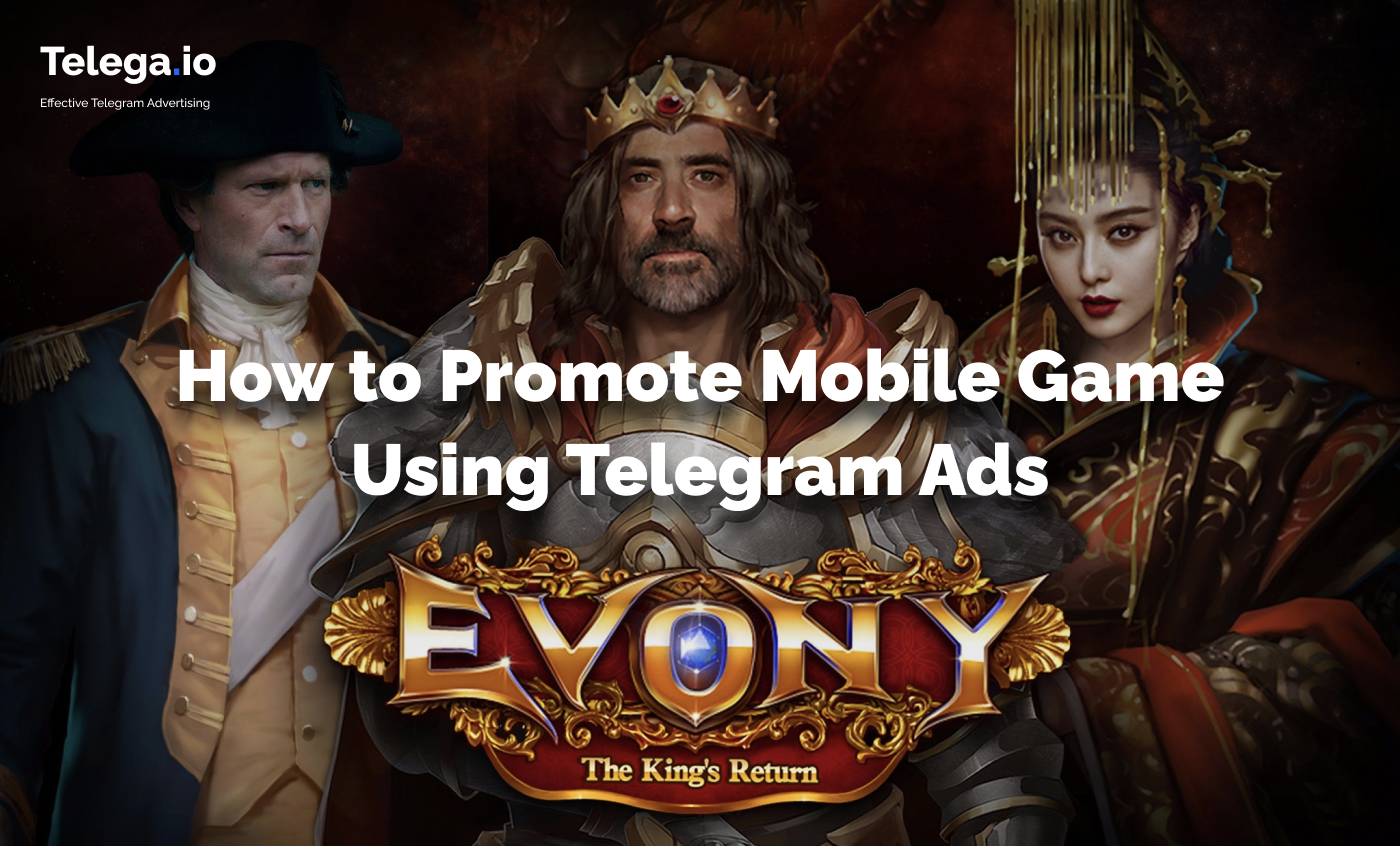 Case Study: How to Promote Mobile Game Using Telegram Ads | by Telega.io |  Medium