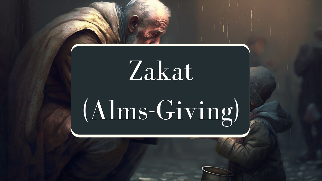 Concern and Almsgiving to the Needy (Zakat) | by The Sincere Seeker | Medium, image size:1280x720
