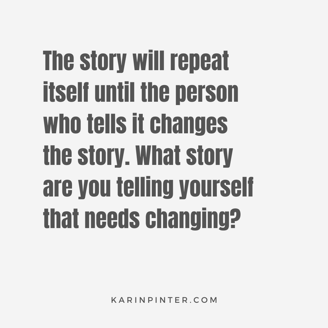 How to Change the Unwanted Story That Keeps Repeating Itself in Your Life |  by Karin Pinter | Medium, image size:1080x1080