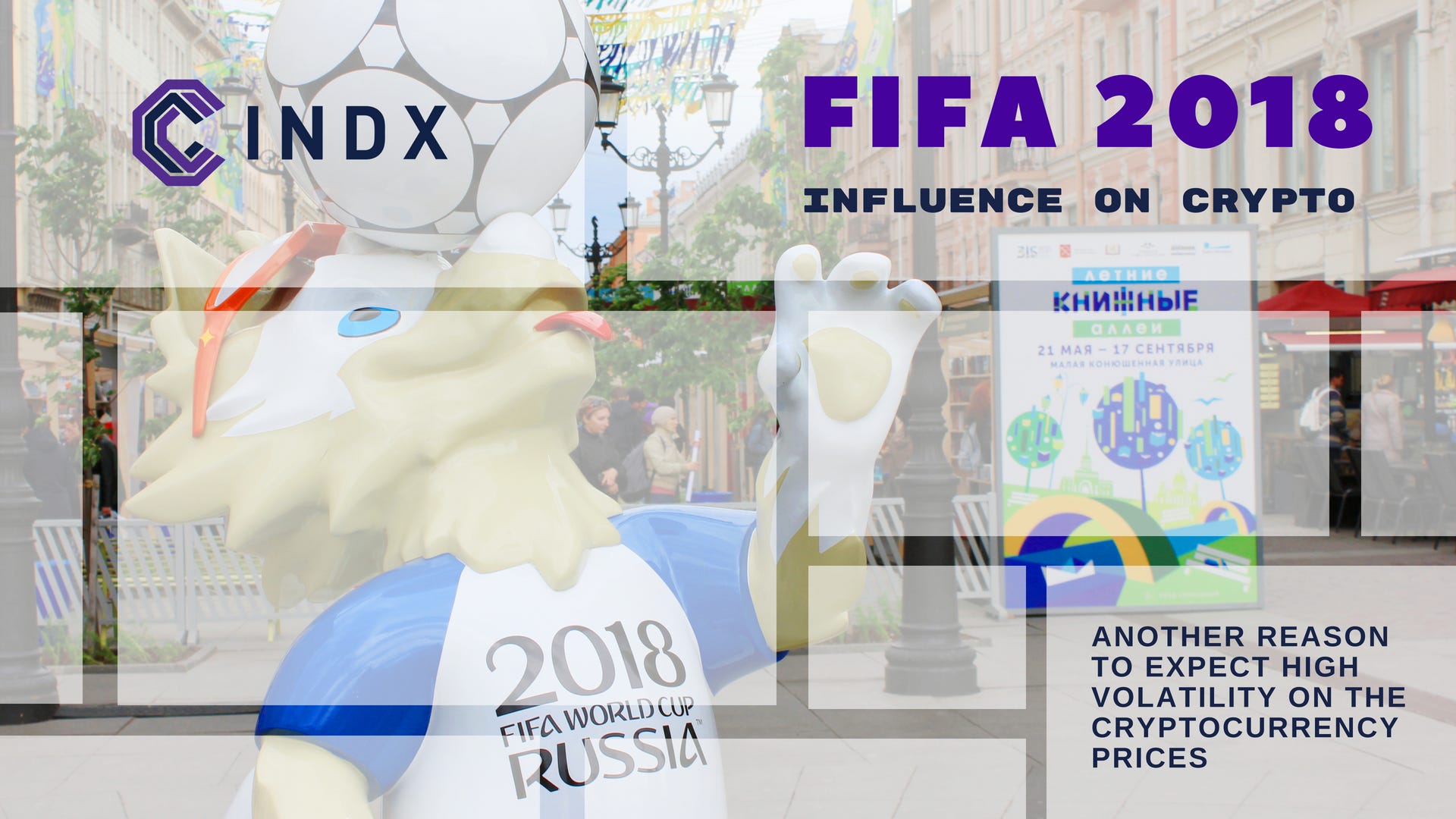 Will The Value Of Bitcoin Rise Due To The 2018 FIFA World Cup? | by CINDX |  CINDX | Medium