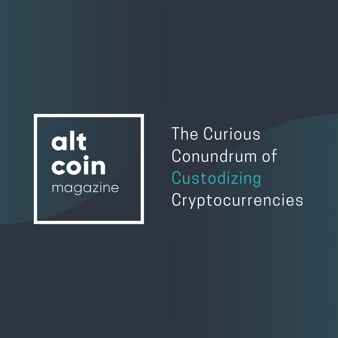 The Curious Conundrum of Custodizing Cryptocurrencies | by Patrick Tan |  The Capital | Medium