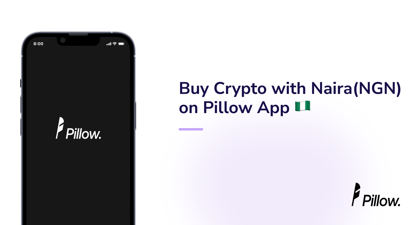 How to buy crypto with Naira on Pillow App 🇳🇬 | by Pillow: Dollar Savings  App | Medium