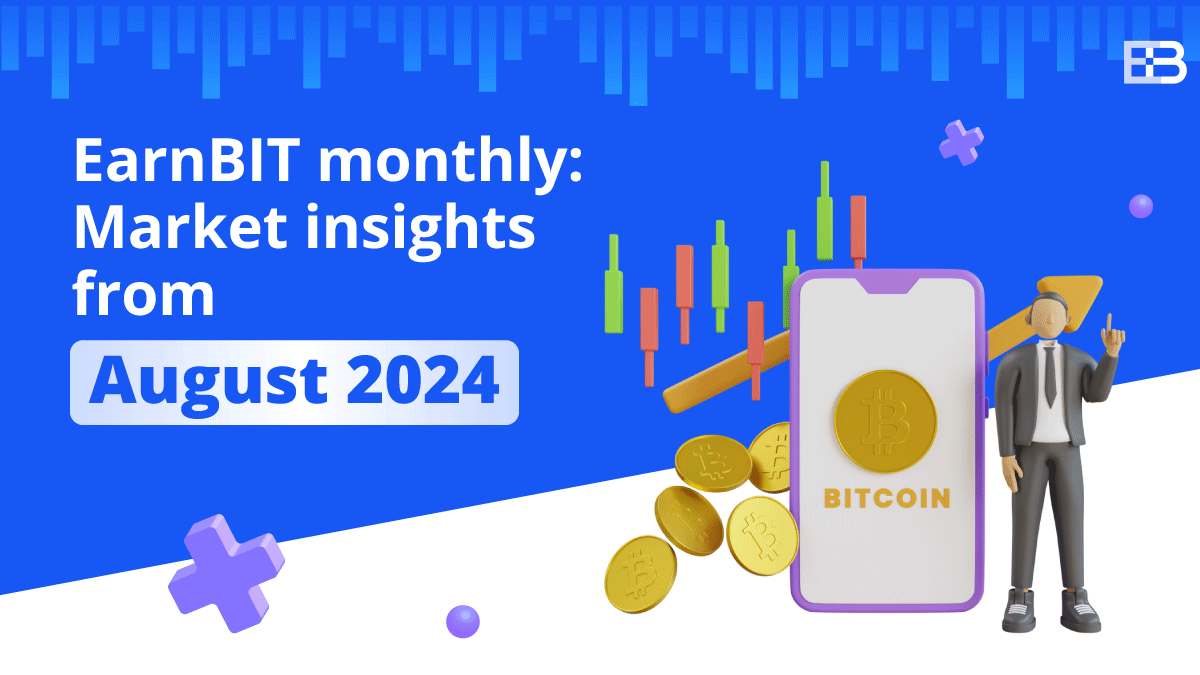 EarnBIT monthly: Crypto market insights from August 2024 | by EarnBIT |  Coinmonks | Medium