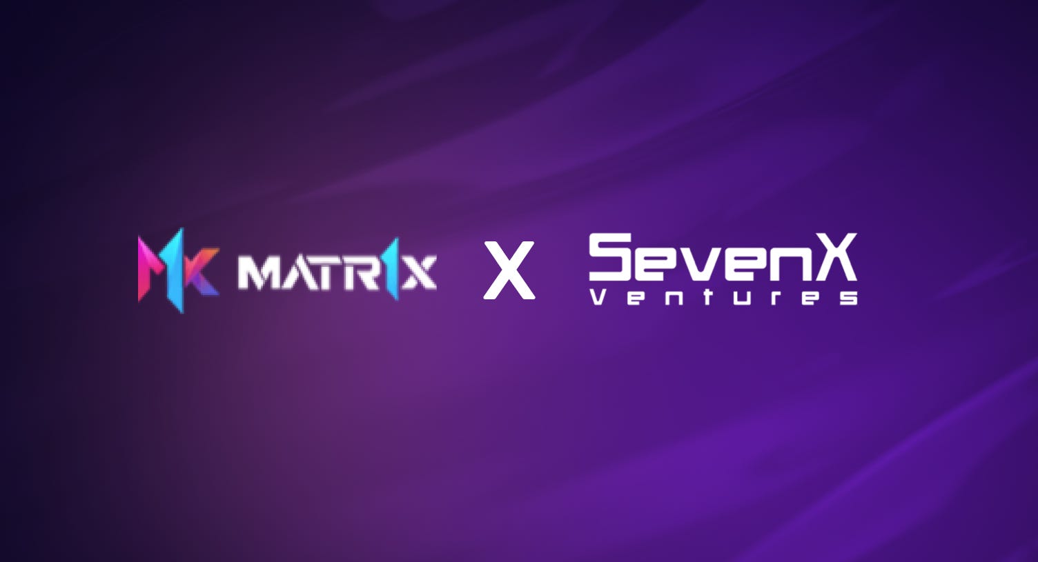 「CN」SevenX Ventures：Matr1x做到全球总市值第一的游戏类NFT背后的故事- SevenX Ventures - Medium