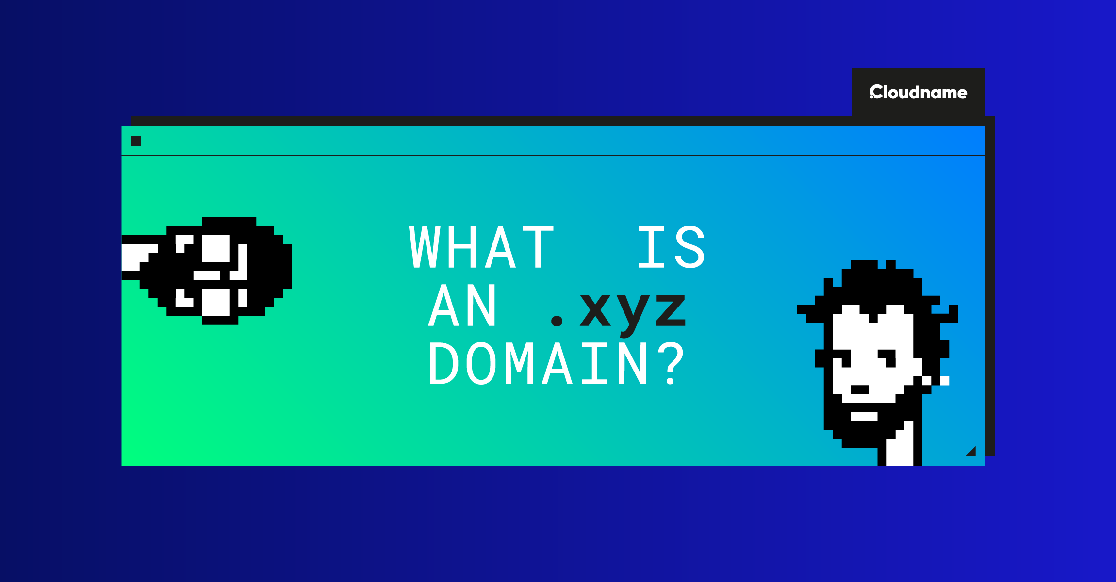 What is a .xyz domain. One of the strongest domain extensions… | by  Cloudname | Medium