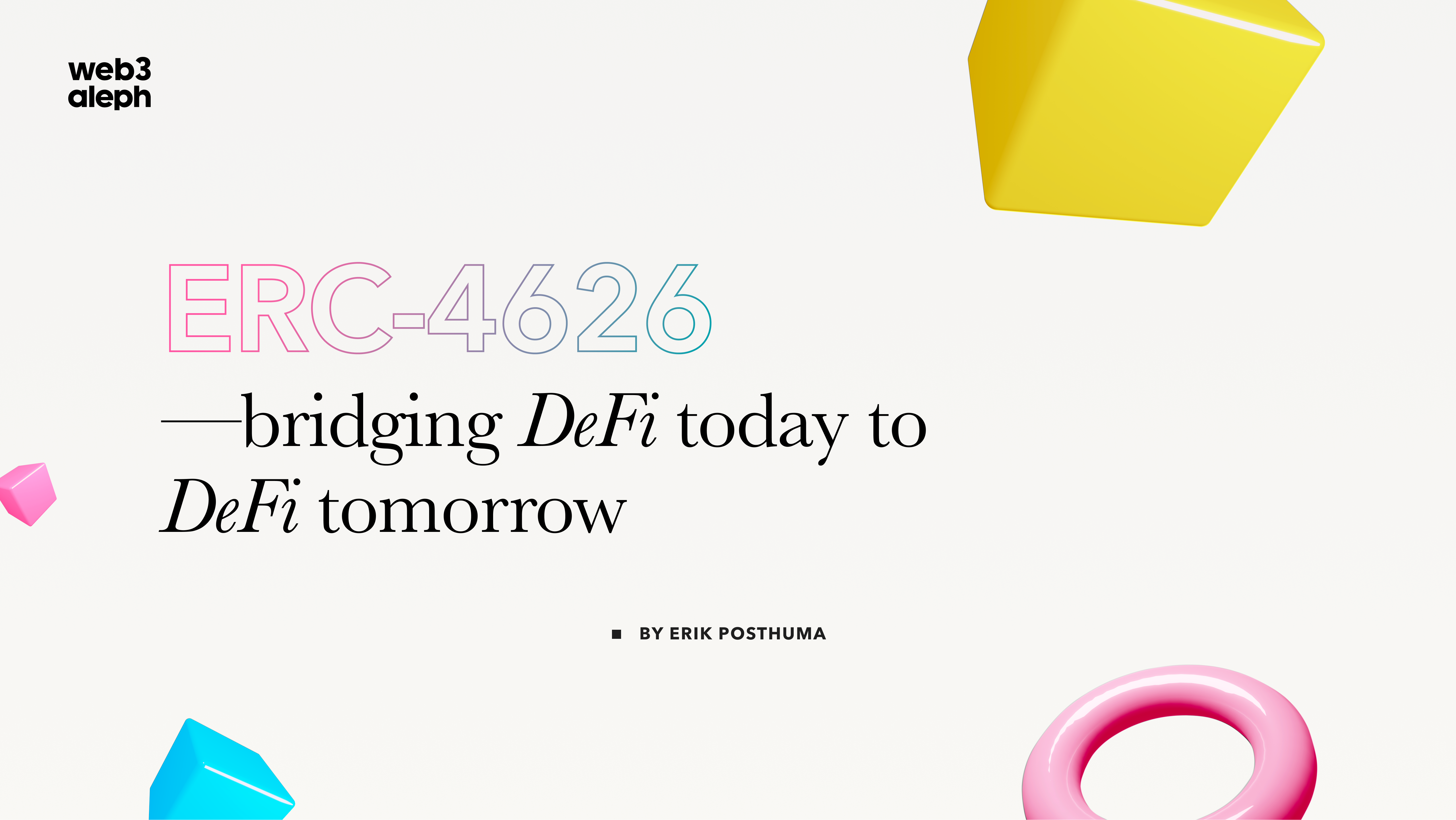ERC-4626: Bridging DeFi Today to DeFi Tomorrow | Aleph Publications