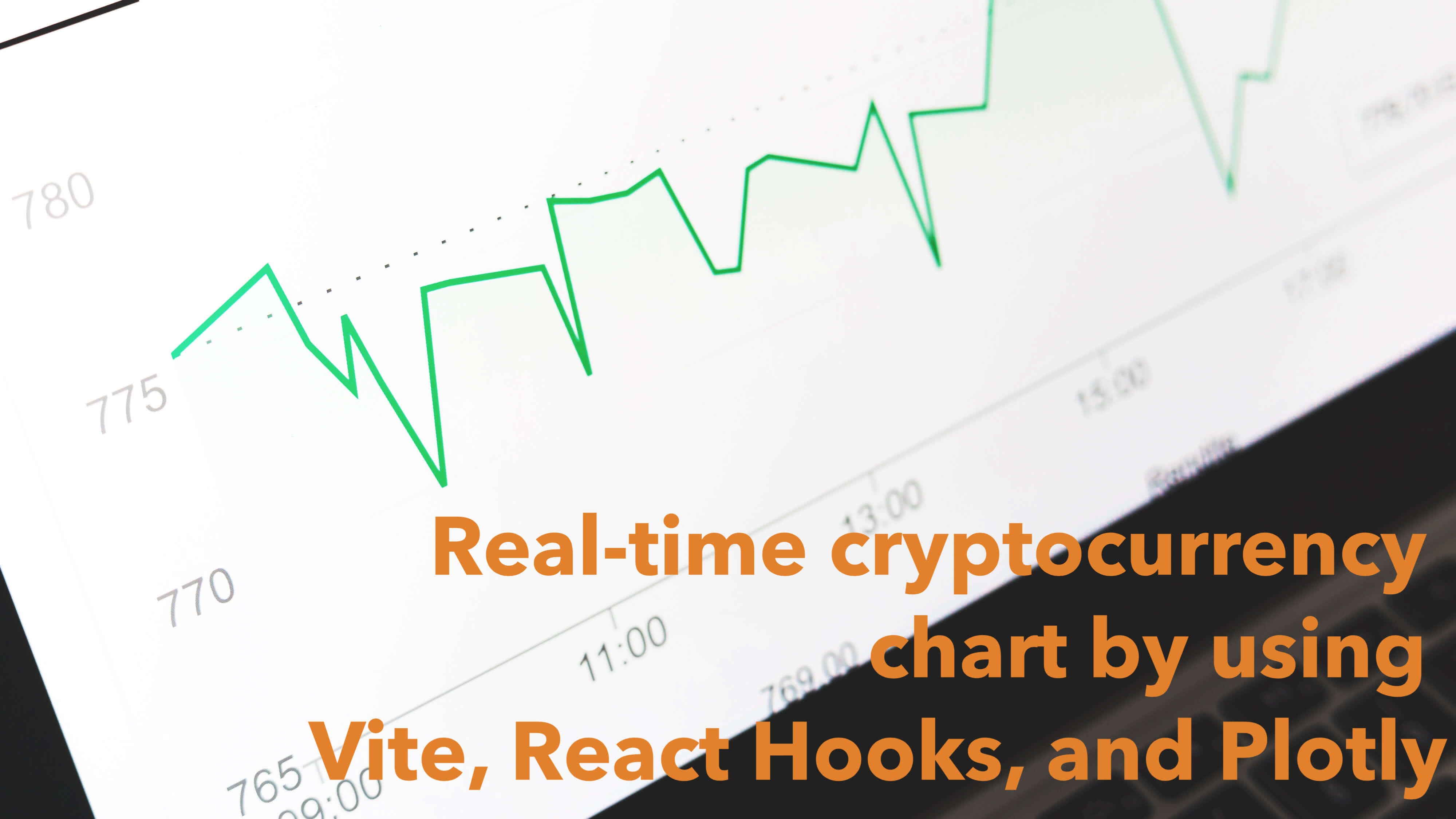 How to make a basic cryptocurrency chart app with (near) real-time updating  by using React Hooks and Plotly | by Truong Phan | ITNEXT