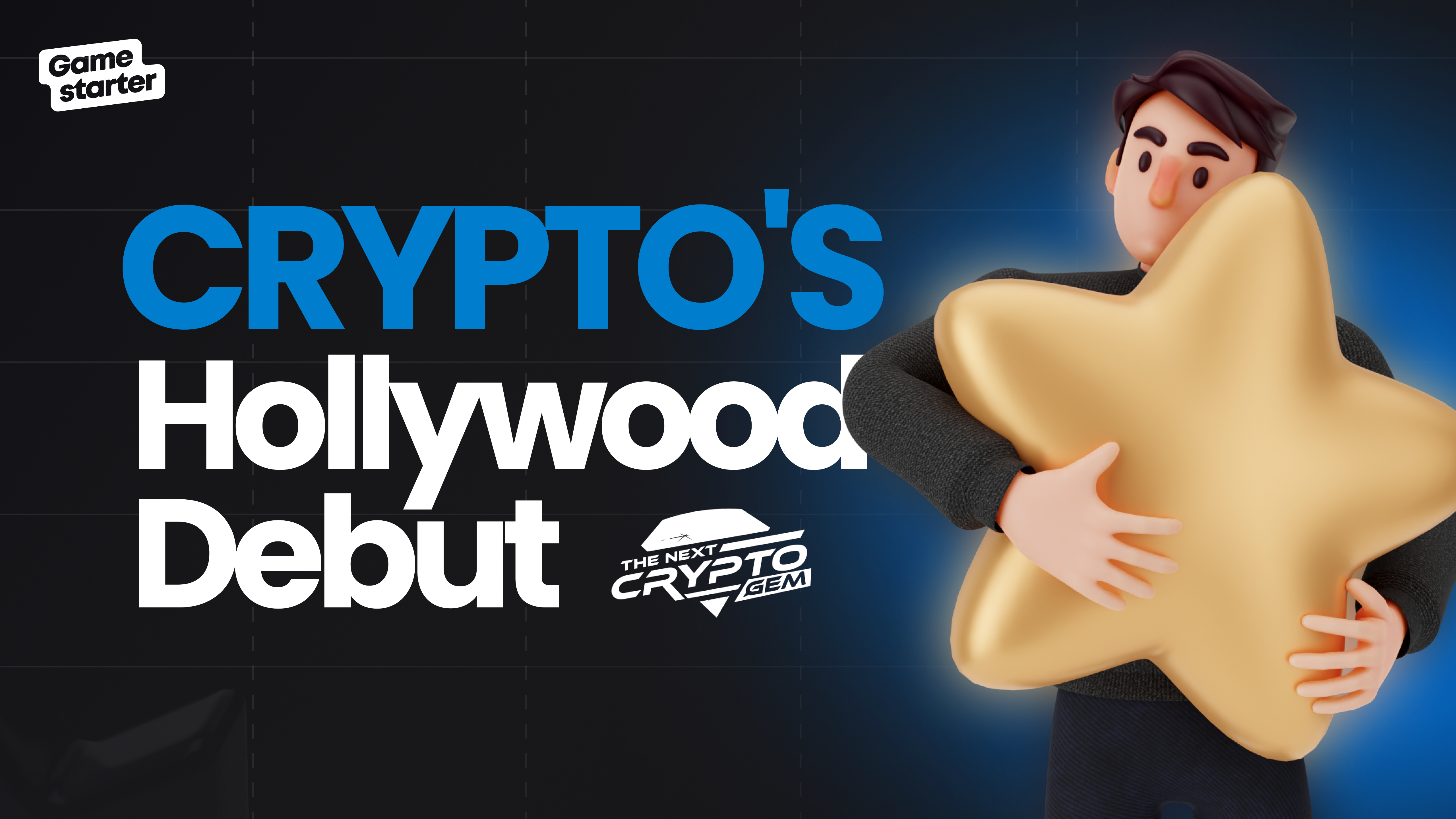 Crypto Goes to Hollywood!. “The Next Crypto Gem” is an innovative… | by  Gamestarter | Medium