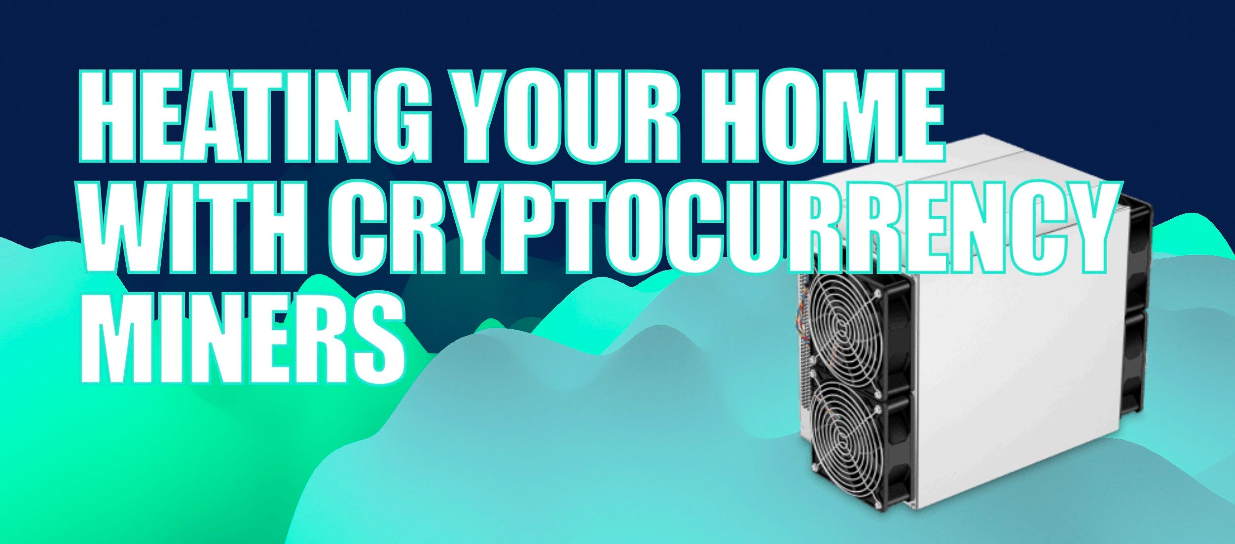 Heating My Home with Crypto Miners | by Automated Income Lifestyle w/  C.W.Morton | Mr. Plan ₿ Publication | Medium