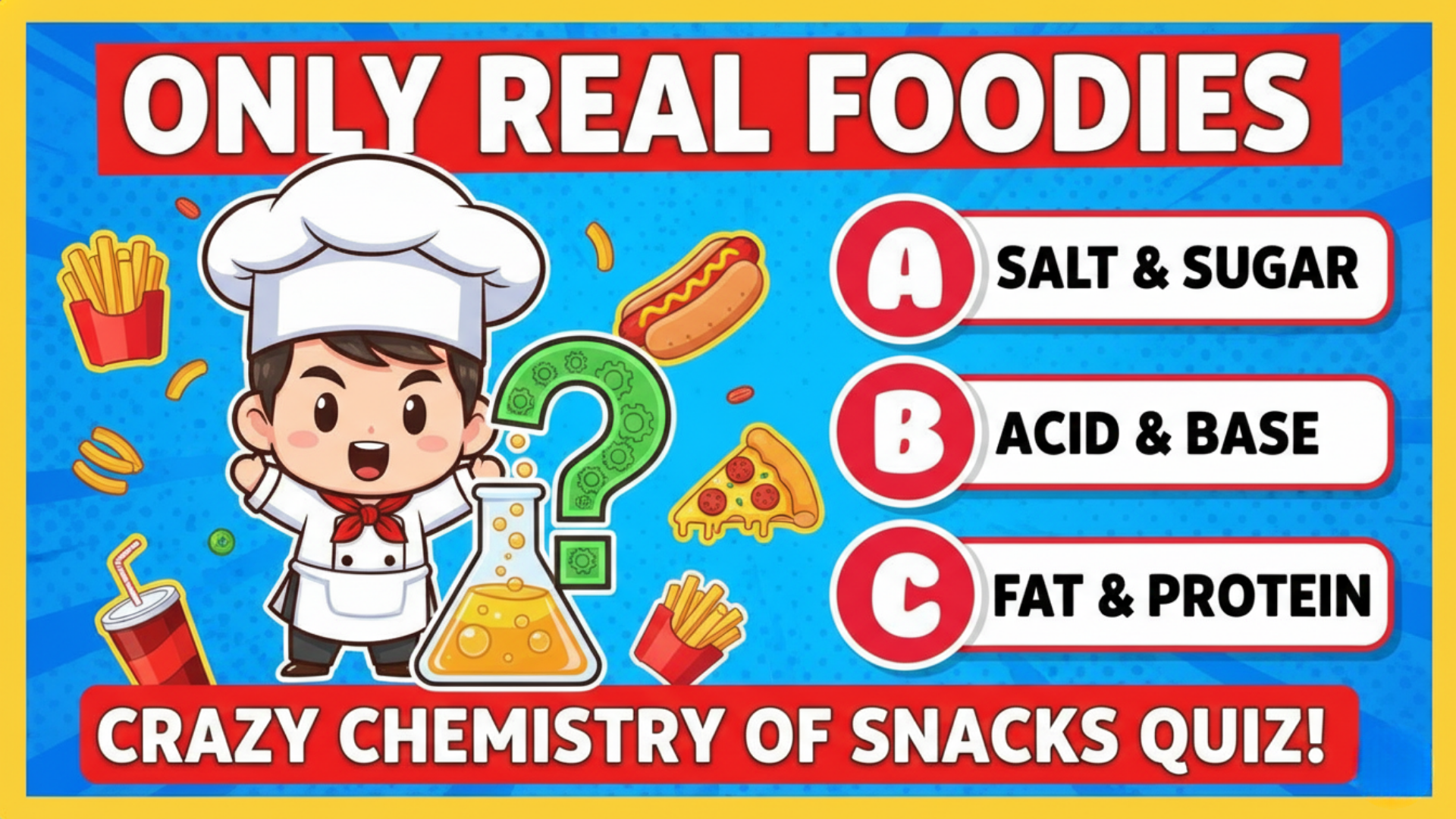 The Chemistry Hiding Inside Your Favorite Junk Food Is Wilder Than 