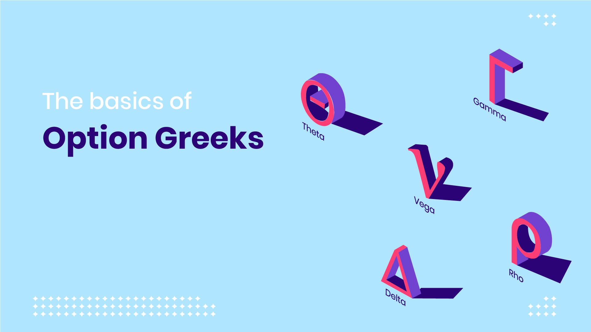 The basics of Option Greeks. Delta | Gamma | Vega | Theta | | by Pooja  Porwal | DataDrivenInvestor