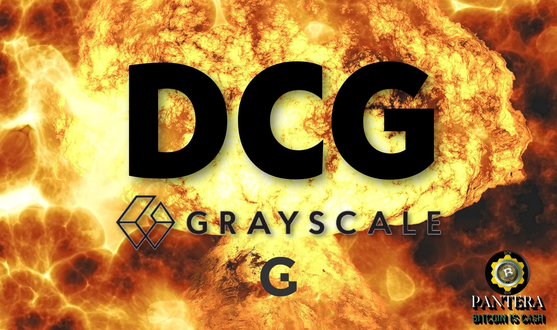 Grayscale - DCG, A Looming Collapse Of Monumental Proportions | by Pantera  | The Crypto Kiosk | Medium