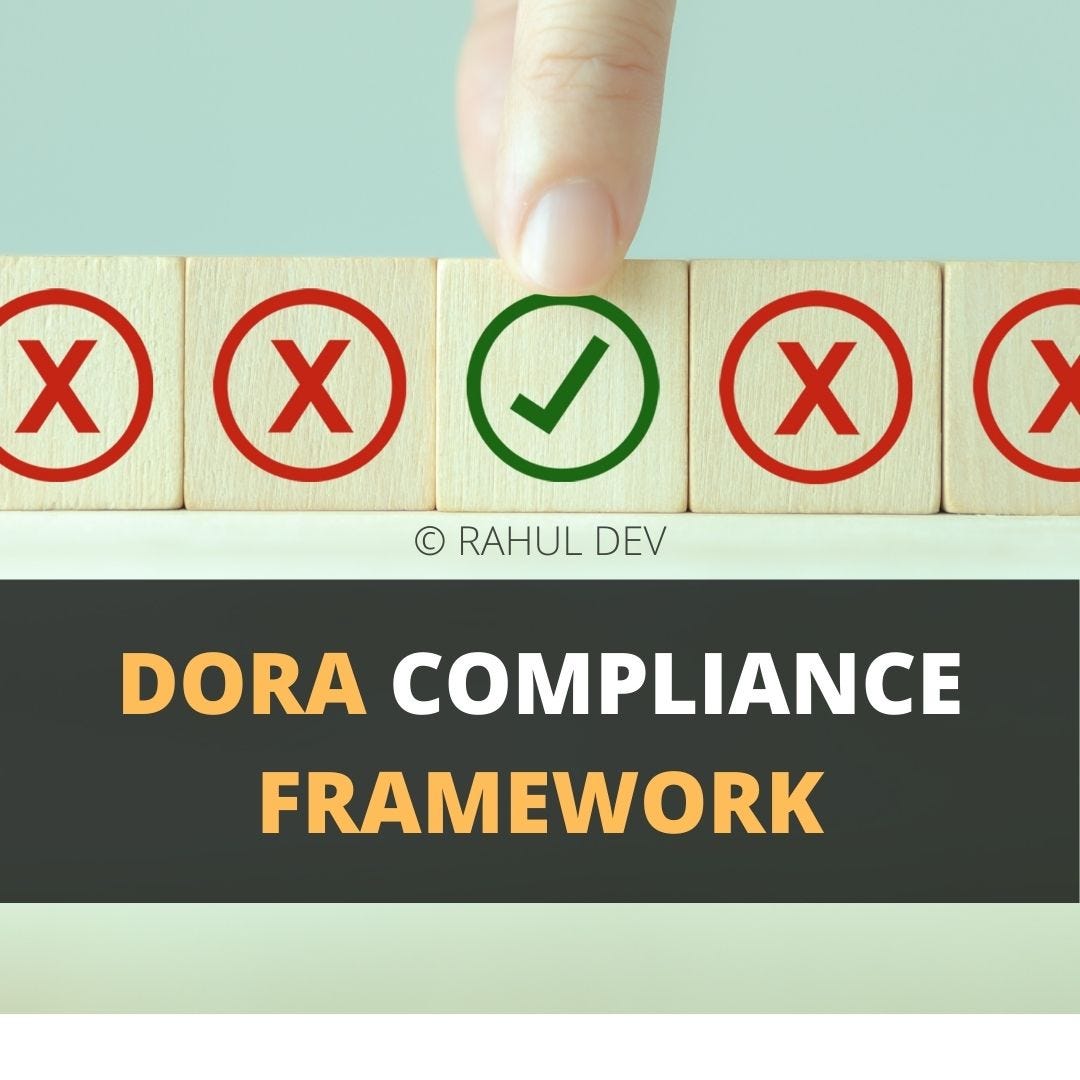 How To Implement DORA Using DORA Compliance Framework | by Rahul Dev |  Patent Attorney and Blockchain Technology Business Lawyer - Rahul Dev