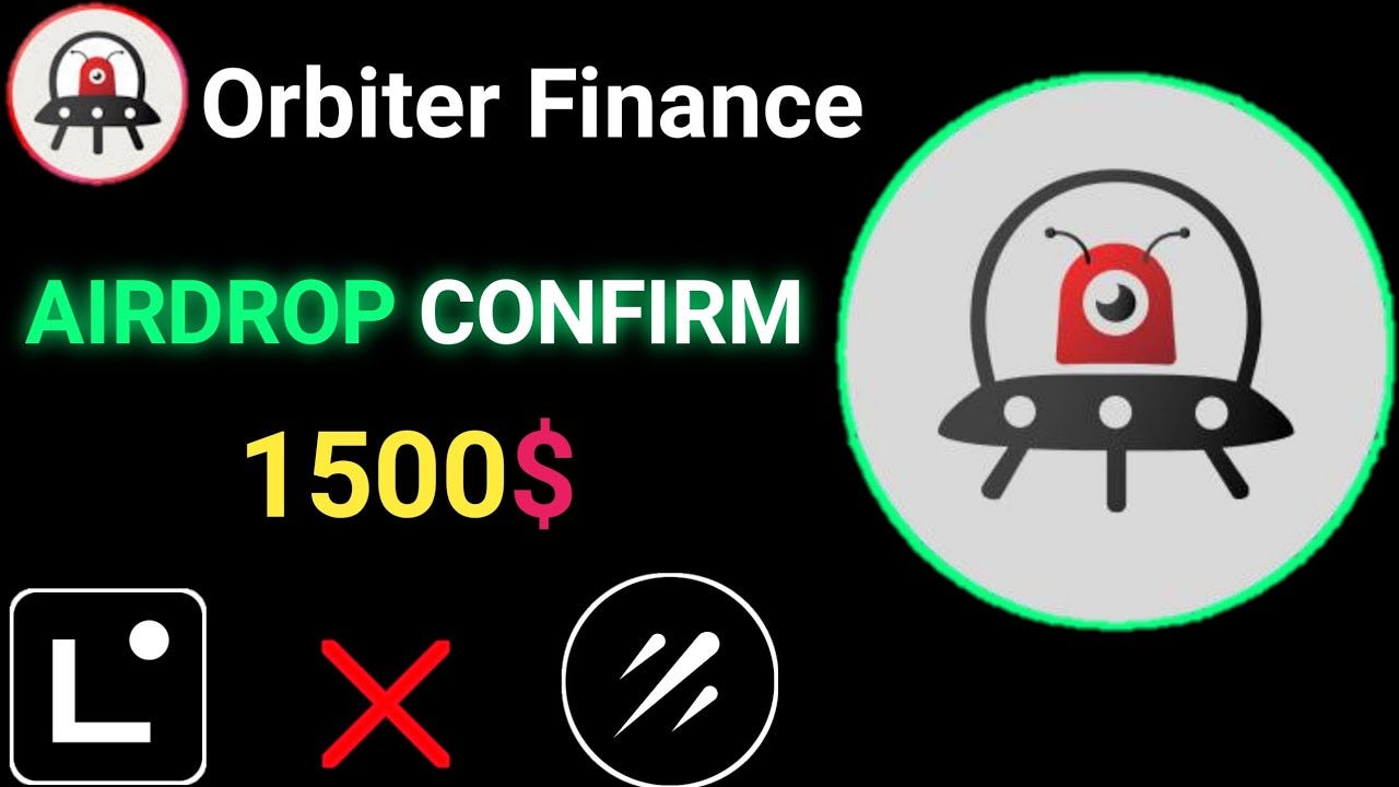 1500$ Orbiter Finance Confirm Airdrop! Claim now free - XAI_GAMES - Medium