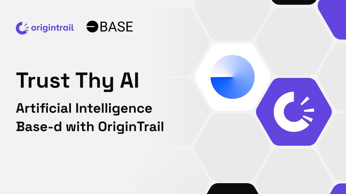 Trust Thy AI: Artificial Intelligence Base-d with OriginTrail | by  OriginTrail | OriginTrail | Medium