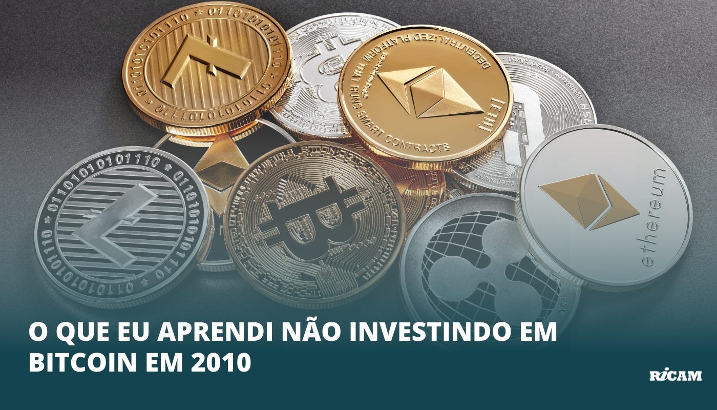 O que eu aprendi não investindo em Bitcoin em 2010 | by Ricardo Amorim |  Medium