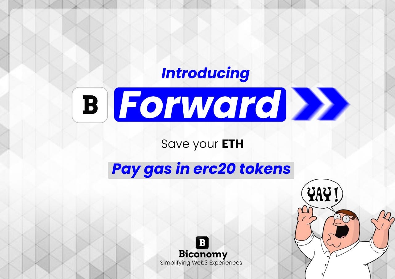Introducing Forward — pay gas in ERC20 tokens! | by Aditya Khanduri |  Biconomy | Medium