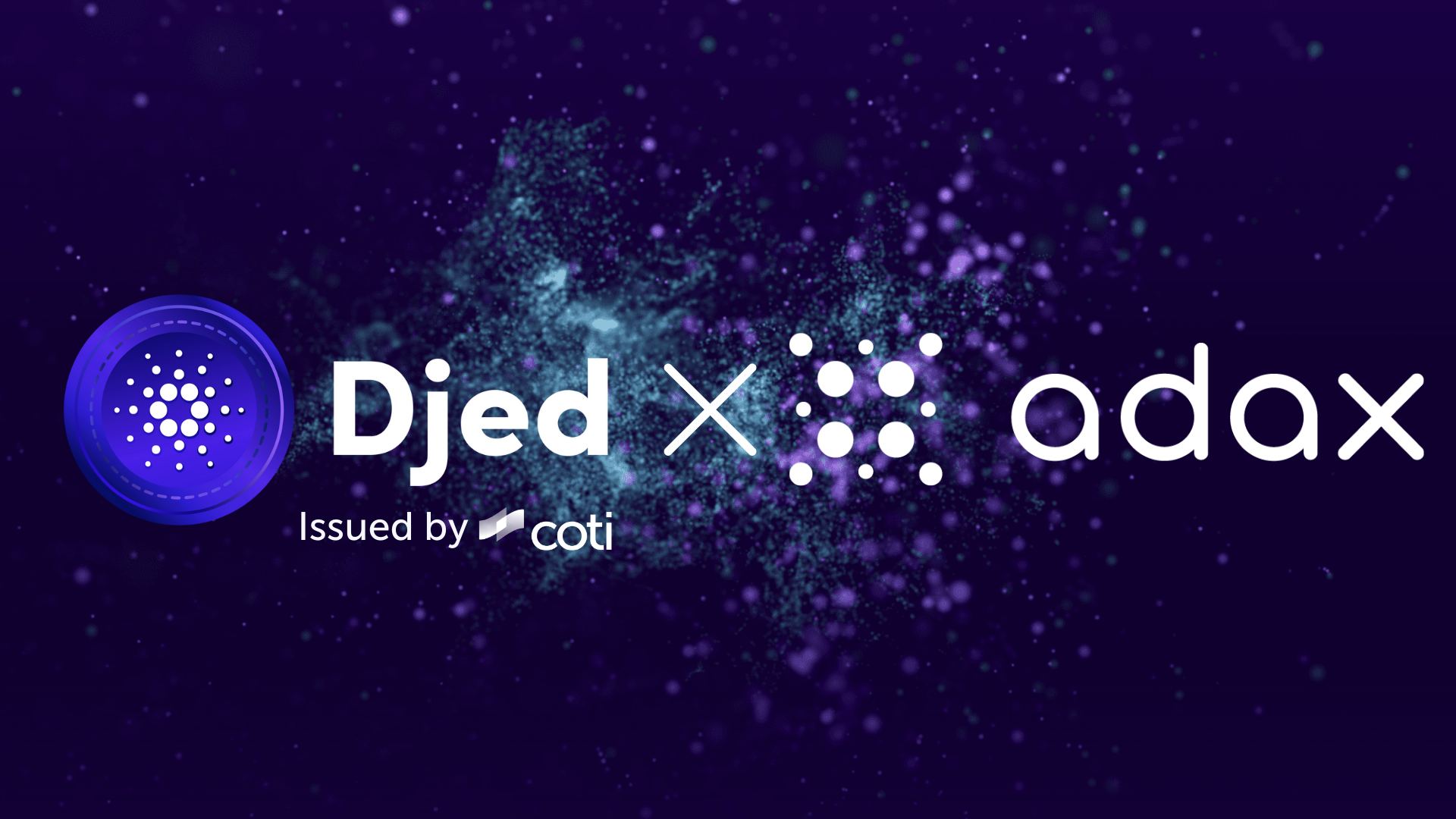 COTI is Partnering With ADAX to Integrate Djed | by COTI | COTI | Medium
