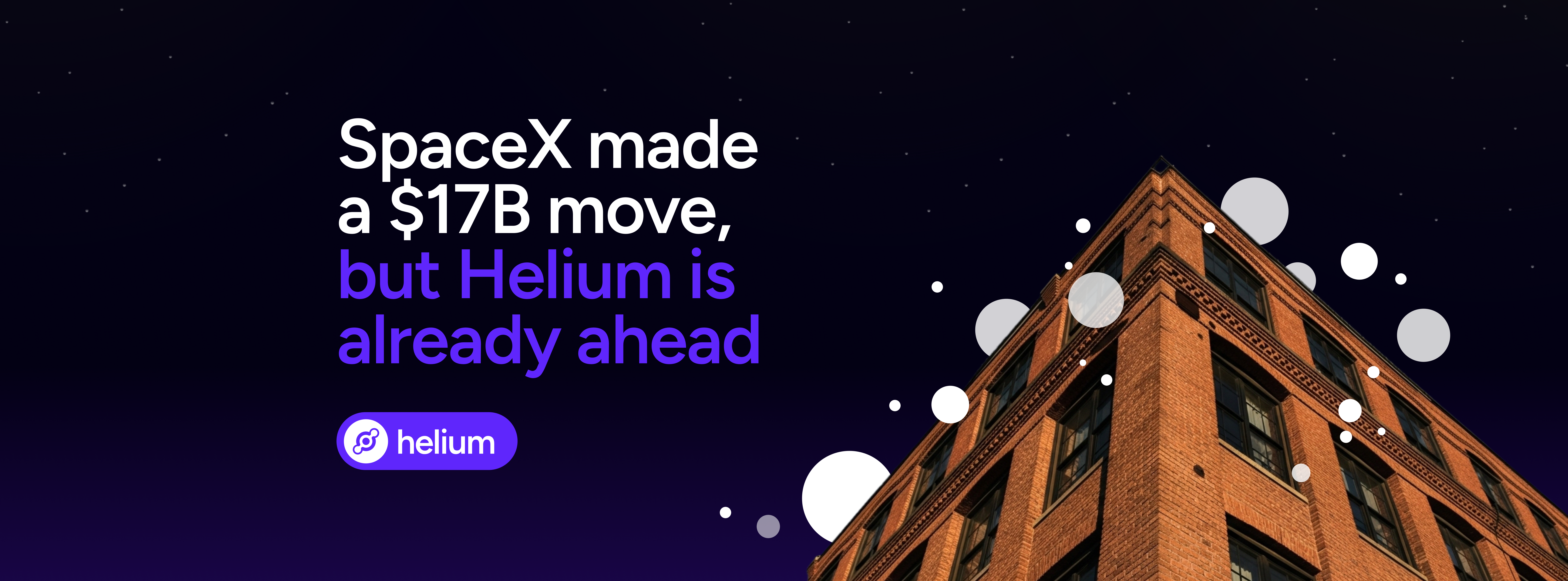 SpaceX Made a $17B Move, Helium Is Already Ahead! | by Helium