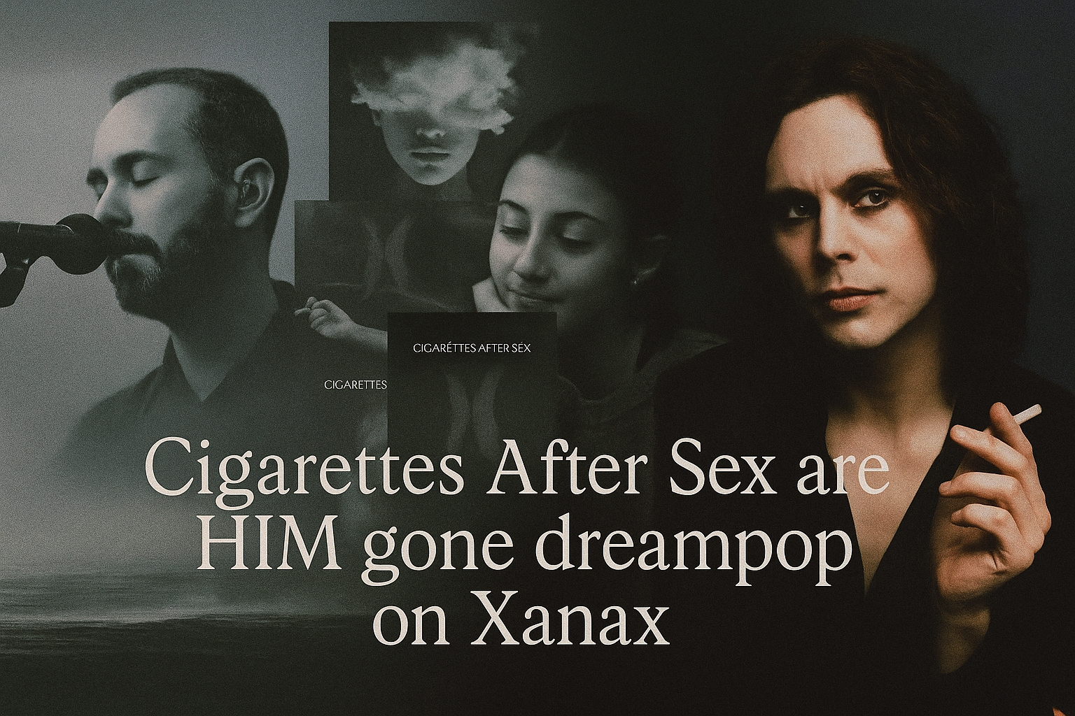 cigarettes after sex age When did Cigarettes After Sex start making music?