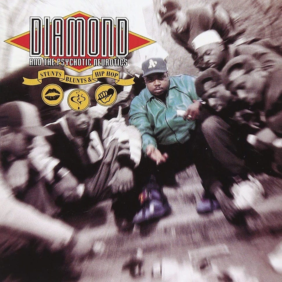 洋楽 Diamond and the Psychotic Neurotics 40: Diamond D & The Psychotic Neurotics — Stunts, Blunts and Hip