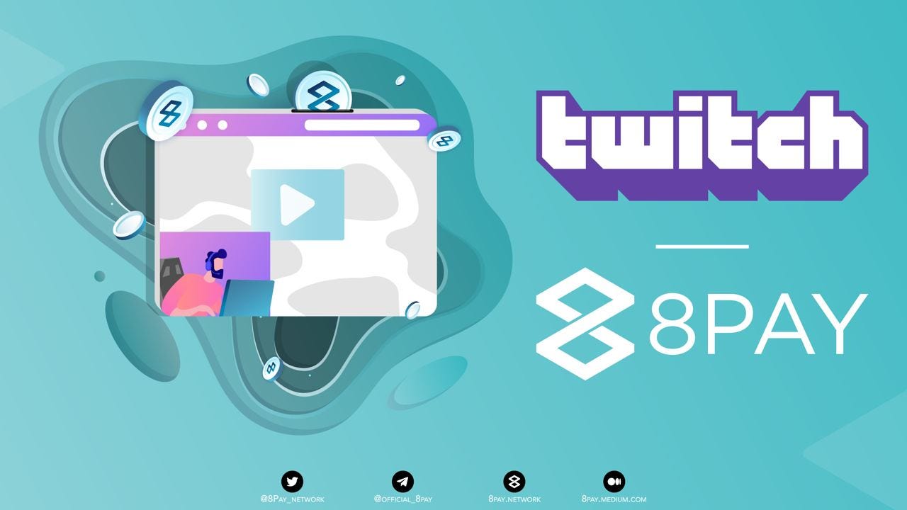 How to accept Crypto donations on Twitch and Youtube with 8PAY | by 8PAY |  Medium