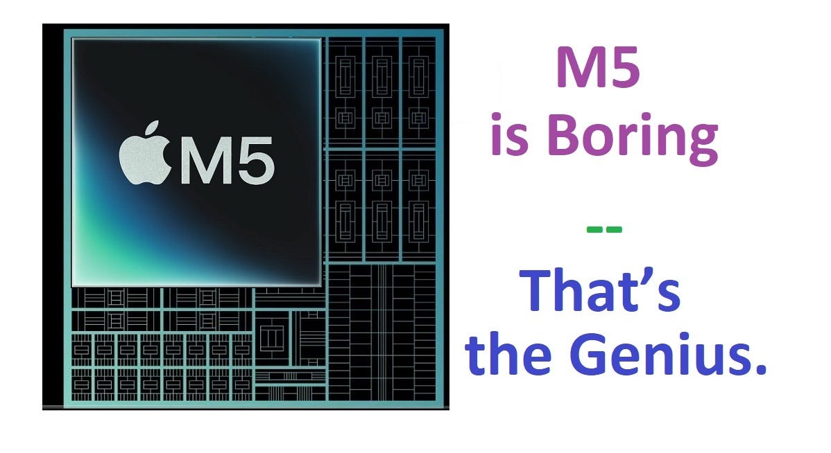 The M5 Chip Is Boring — And That's Exactly Why It's a Revolution