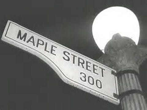 The monsters are due on Maple street. | by Erich | Medium