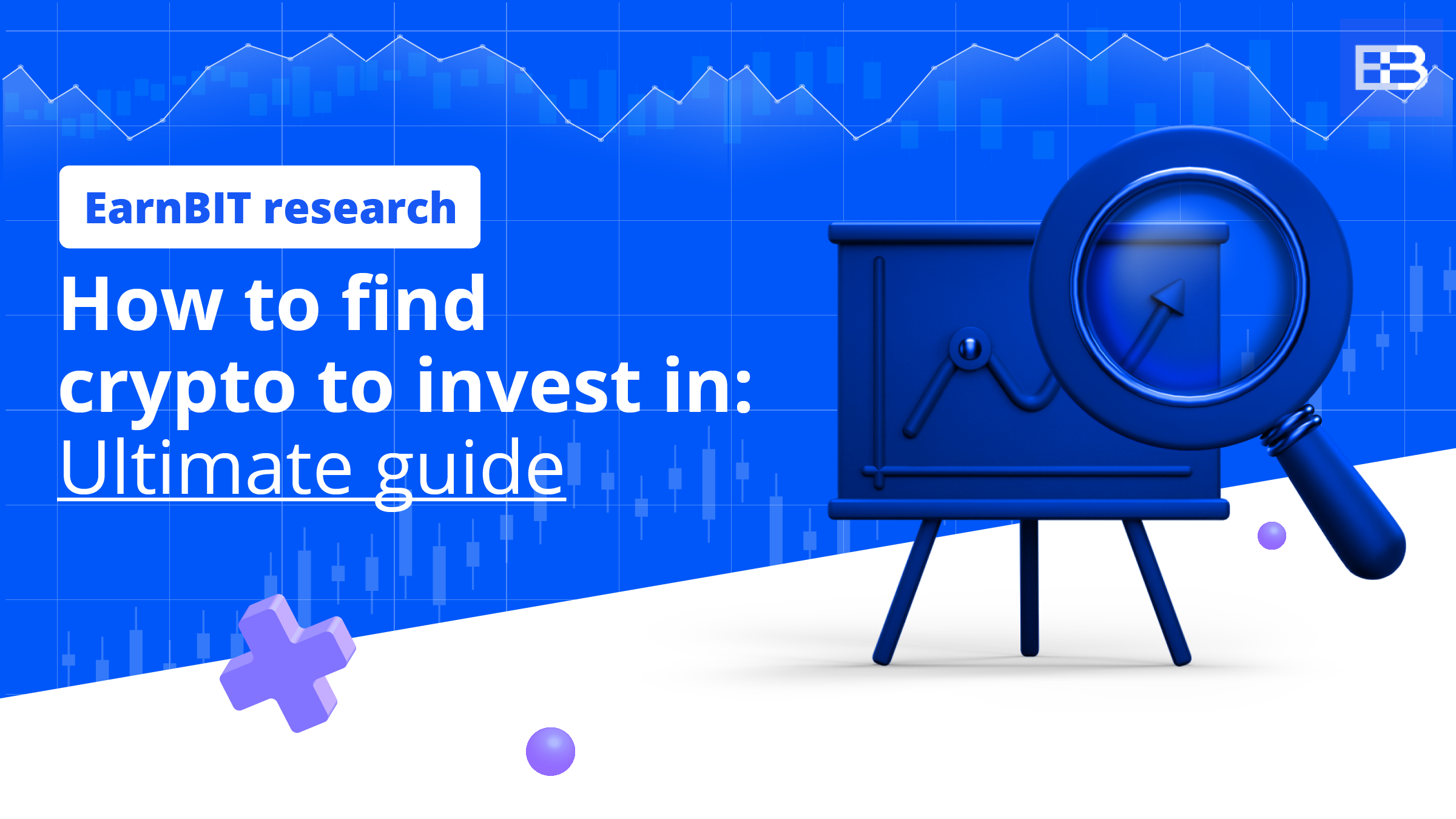 How to find crypto to invest in: Ultimate guide | by EarnBIT | Coinmonks |  Medium