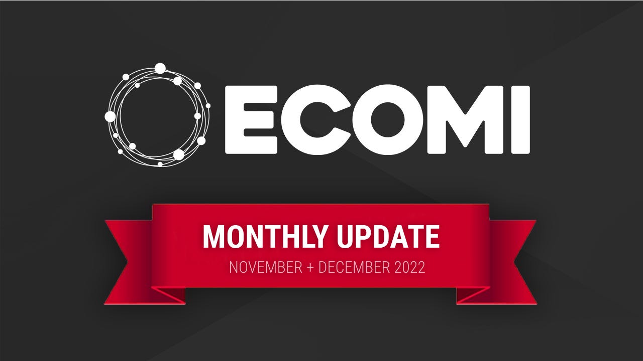 ECOMI Monthly Update- Nov + Dec 2022 | by ECOMI | ECOMI | Medium
