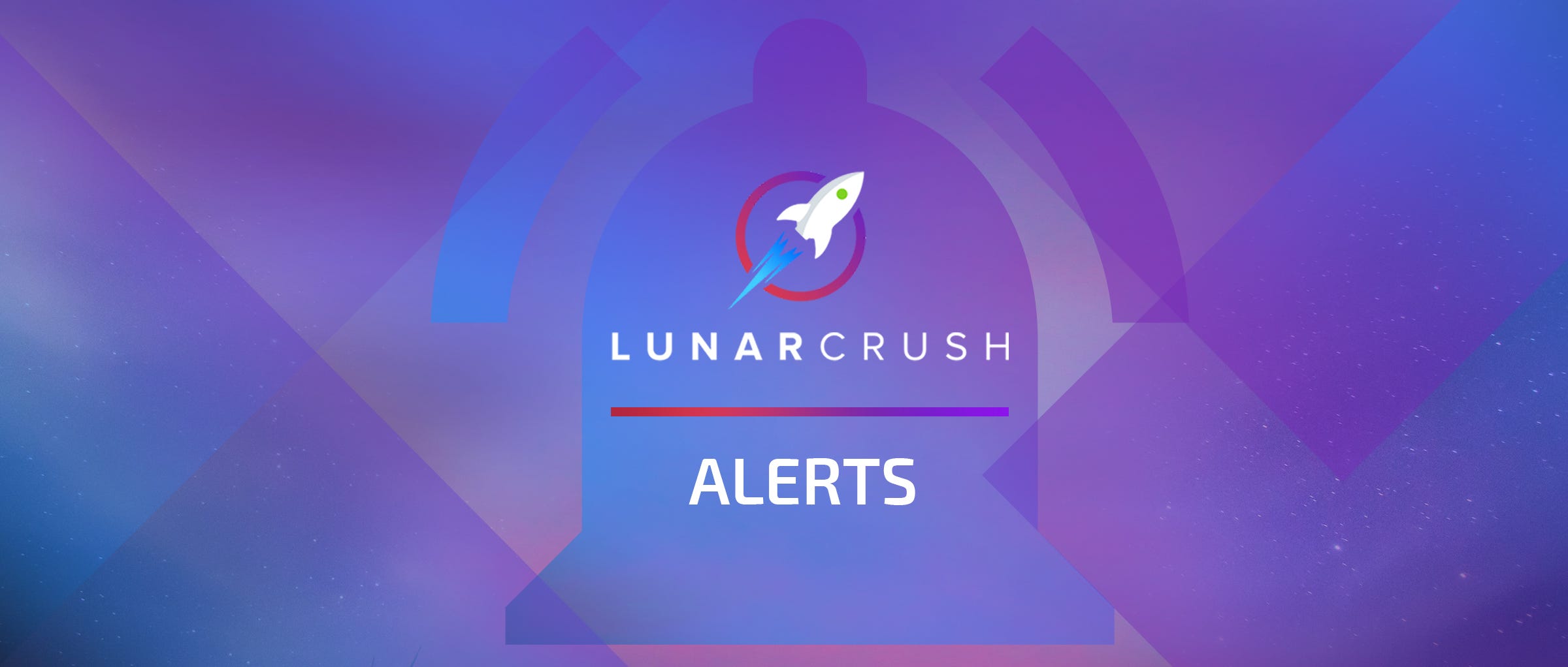 Introducing LunarCRUSH Alerts. Crypto markets move incredibly fast… | by  LunarCrush | LunarCrush | Medium