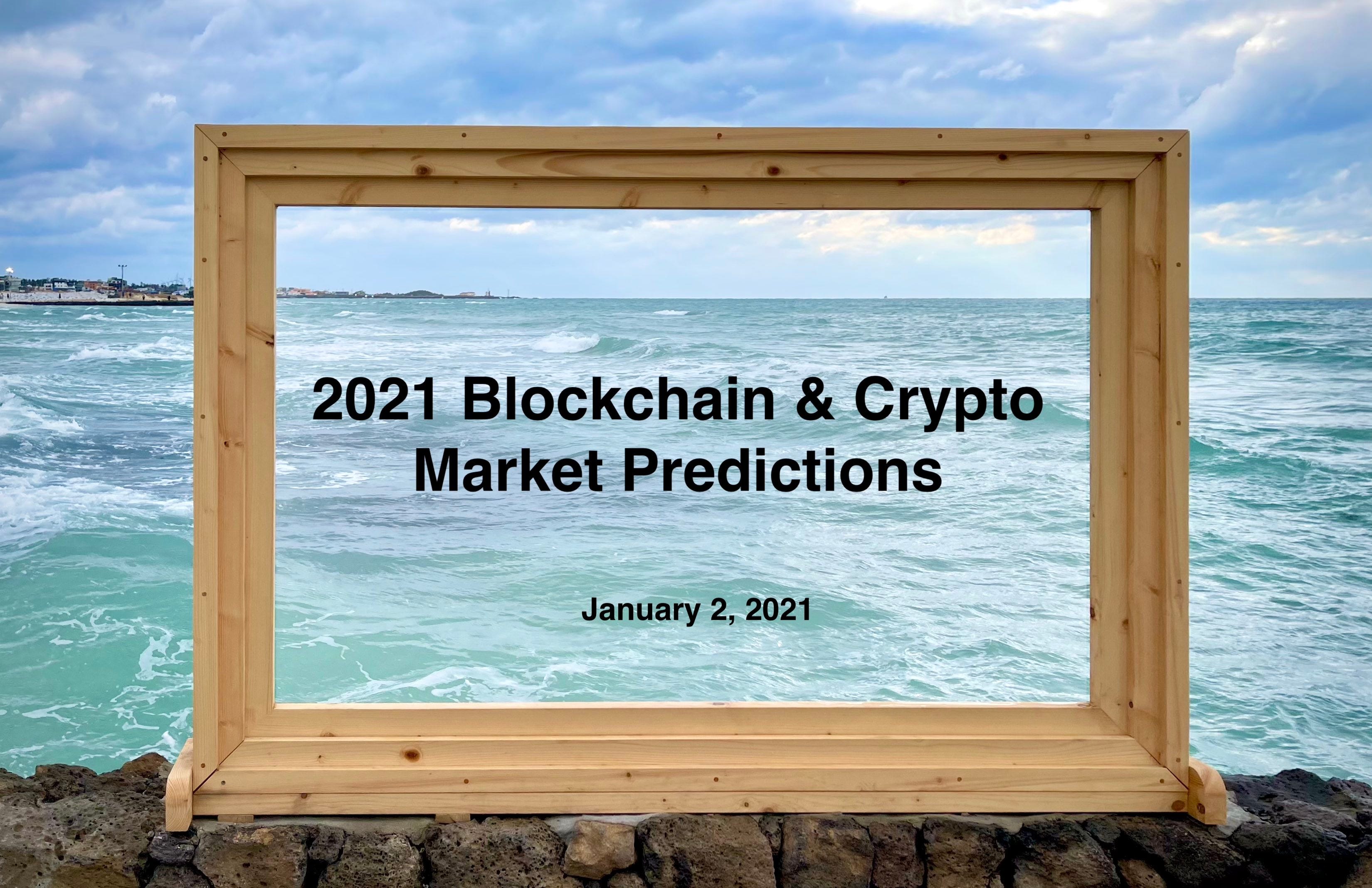 2021 Hashed Blockchain & Crypto Market Predictions | by Simon Seojoon Kim |  Hashed Team Blog | Medium