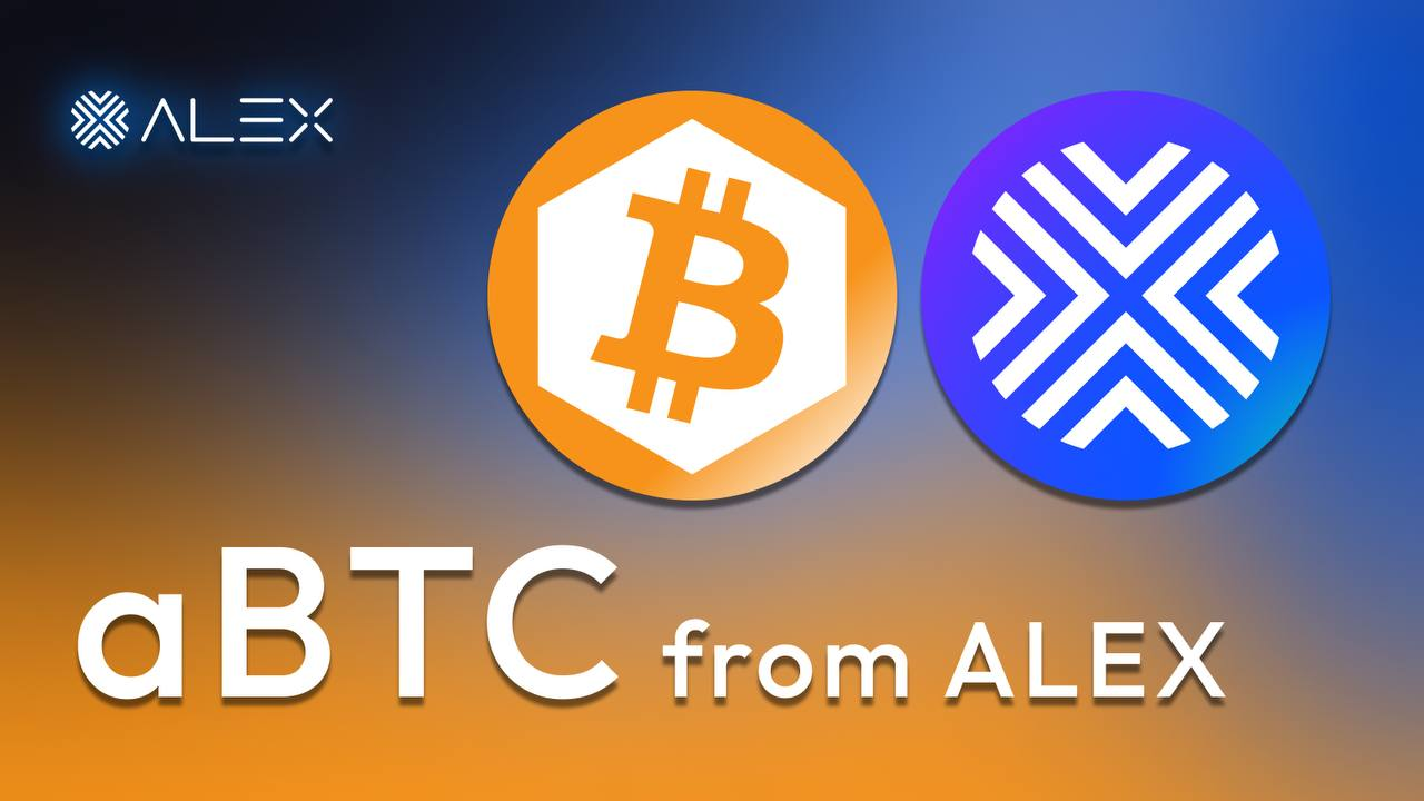aBTC from ALEX: A Practical Step Towards Bitcoin DeFi | by alexGo.btc |  ALEX | Medium