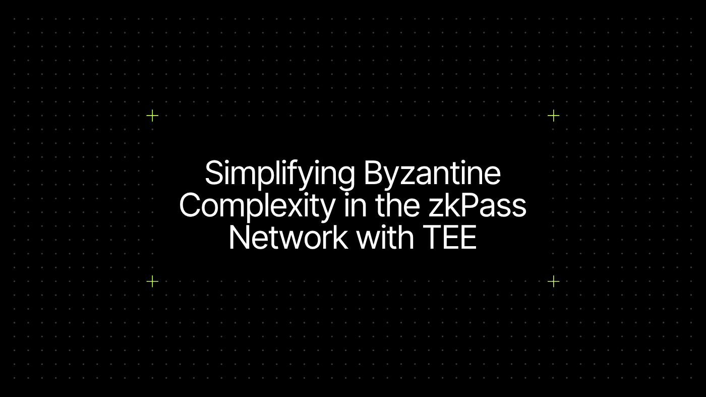 Simplifying Byzantine Complexity in the zkPass Network with TEE