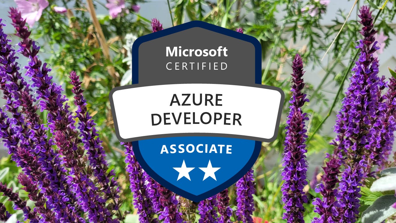 Passing the Microsoft Certified: Azure Developer (AZ-204