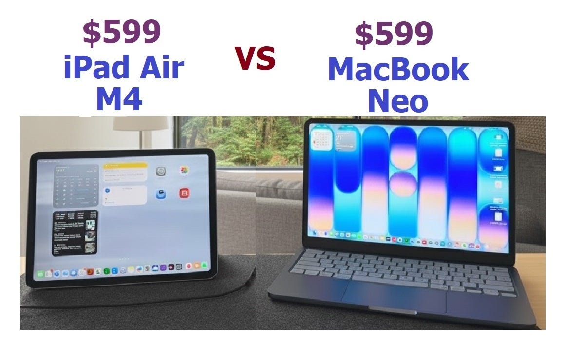 $599 MacBook Neo VS $599 iPad: Which One Will You Regret? | by
