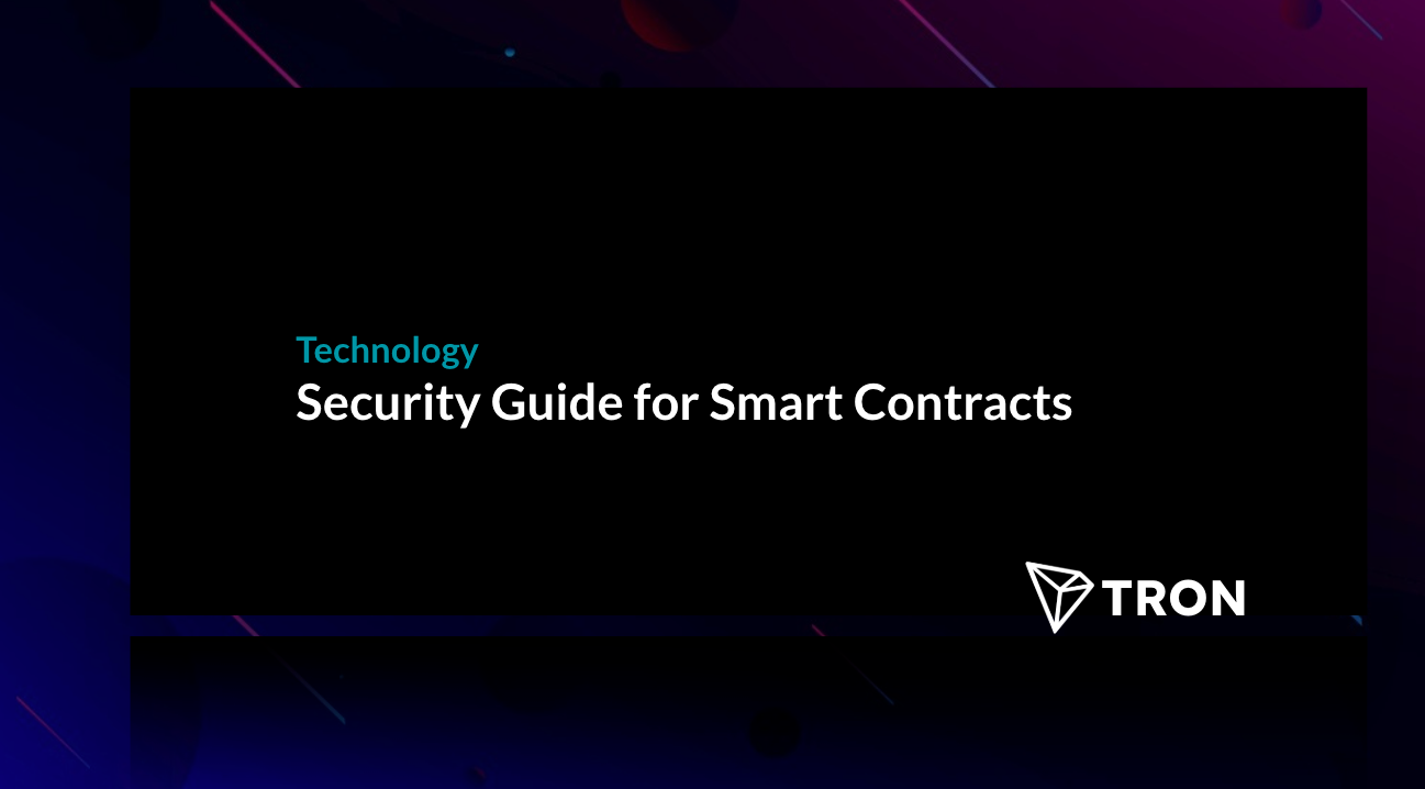 Security Guide for Smart Contracts | by TRON Core Devs | TRON | Medium