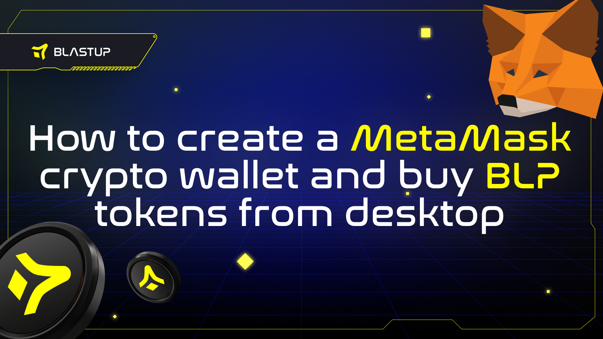 How to create a MetaMask crypto wallet and buy BLP tokens from desktop: an  easy guide | by BlastUP | Medium